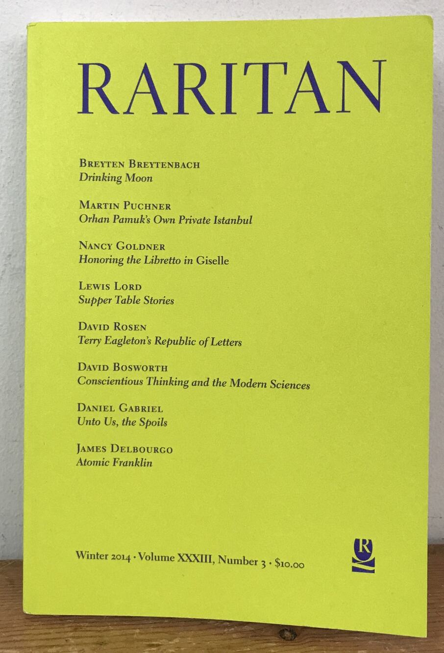 Raritan Rutgers University Winter 2014 Quarterly Literary Review Vol. 33, No. 3